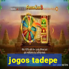 jogos tadepe